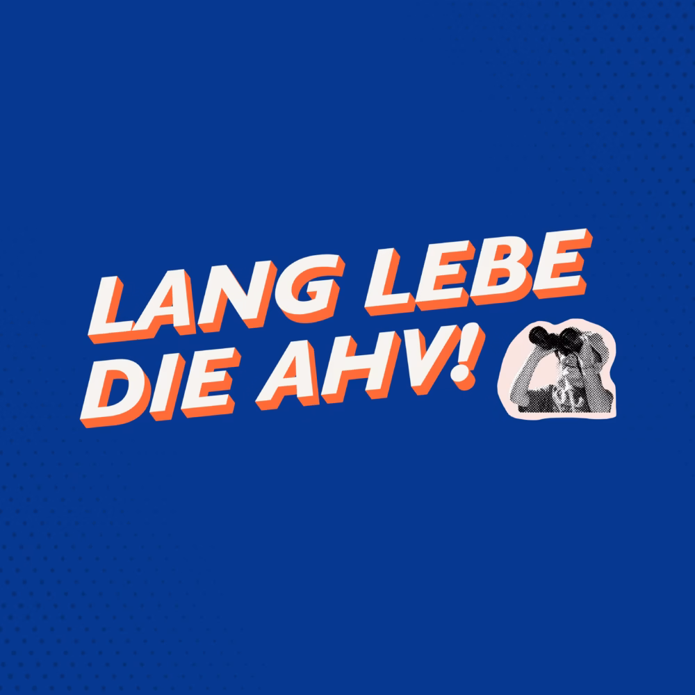 Keyvisual der Informationskampagne «Lang lebe die AHV!»